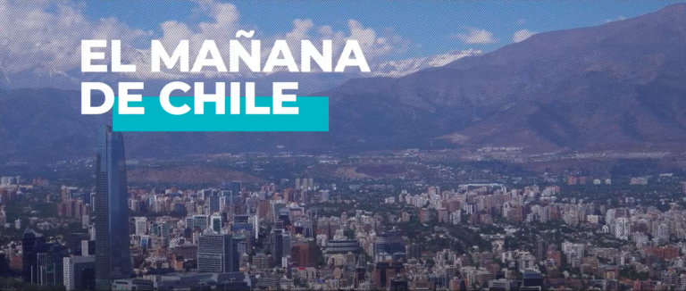 VIDEO | El Mañana de Chile – 1 de junio: ” Análisis de la última cuenta pública de Piñera”