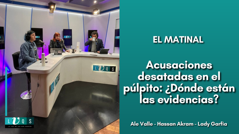 VIDEO| La Voz de los Que Sobran – 30/06/2023 | Acusaciones desatadas en el púlpito: ¿Dónde están las evidencias?