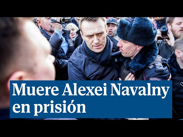 Rusia enfrenta críticas de Occidente tras muerte de opositor Alekséi Navalny